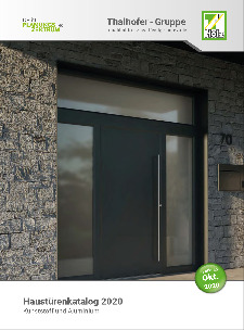 Thalhofer Haustürenkatalog Kunststoff und Aluminium 2020 | Thalhofer Welt, Deisenhausen
